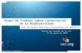 Red de Áreas Marinas Protegidas de América del Norte Comisión para la Cooperación Ambiental Grupo de Trabajo sobre Conservación de la Biodiversidad Sesión.
