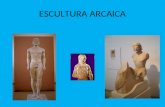 ESCULTURA ARCAICA. Cronología: Del siglo VII a. C. al V a. C. Durante el siglo VII a. C., se avanza hacia cierto expresionismo con unas imágenes femeninas.