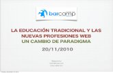 La Educación Tradicional y las Nuevas Profesiones Web (Un cambio de Paradigma)