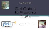 del Guix a la Pissarra digital