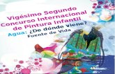 Vigésimo Segundo Concurso Internacional de Pintura Infantil Agua: ¿De dónde viene? Fuente de Vida.