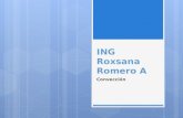 ING Roxsana Romero A Convección. La convección es un proceso de transporte de energía por la acción combinada de conducción de calor, almacenamiento de.