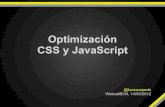 "Optimización de CSS y JavaScript" por @lucascepeda