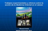 Trabajos experimentales y clínicos sobre la acción de la Medicina Oriental en el cáncer Alfredo Embid Mérida Venezuela 2012.