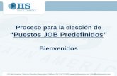 Proceso para la elección de Puestos JOB Predefinidos Bienvenidos.
