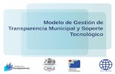 Modelo de Gestión de Transparencia Municipal y Soporte Tecnológico.