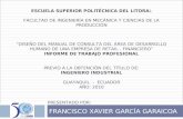 FRANCISCO XAVIER GARCÍA GARAICOA ESCUELA SUPERIOR POLITÉCNICA DEL LITORAL FACULTAD DE INGENIERÍA EN MECÁNICA Y CIENCIAS DE LA PRODUCCIÓN DISEÑO DEL MANUAL.