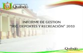 INFORME DE GESTION SEC. DEPORTES Y RECREACIÓN 2010.