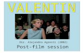 Post-film session Dir. Alejandro Agresti (2002). 1 Lugares y escenas A. La escuela Berlusconi ¿Qué tipo de escuela es? ¿Cómo van vestidos los niños? ¿Cómo.