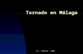 Tornado En Málaga 0/1/02/09