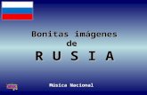 Bonitas imágenes de R U S I A Música Nacional Moscú - Rusia.