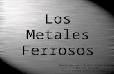 Los Metales Ferrosos Realizado por: Álvaro Rivas Orellana IES Mar de Cádiz 1º Bachillerato Tecnológico.