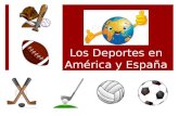 Los Deportes en América y España.Qué es este deporte?