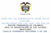 MISIÓN PERMANENTE DE COLOMBIA ANTE LA ORGANIZACIÓN DE LOS ESTADOS AMERICANOS CONSEJO PERMANENTE NOVIEMBRE 5 DE 2008 1.