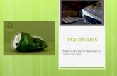 Materiales reciclados