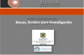Pontificia Universidad Javeriana ENTIDAD MIN. IDARTES Becas, fondos para investigación.