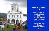 IMPLICACIONES DEL TEMA Y ALCANCES DEL CONCURSO CONVIVE IV SAN JUAN DE PASTO AGOSTO 17 DE 2009.