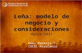 Leña: modelo de negocio y consideraciones Marzo 2013 Rony Pantoja T. COCEL Araucanía.