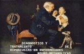 DIAGNOSTICO Y TRATAMIENTO DE HIPOACUSIAS EN ENFERMEDADES NEURO-METABOLICAS.