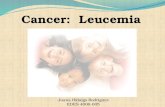 Cancer: Leucemia Juana Hidalgo Rodriguez EDES 4006-005