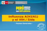 Influenza A(H1N1) y el VIH / Sida - Pautas Generales -