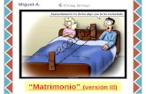 Matrimonio (versión III) Miguel-A. 214 seg. (El Fary)