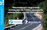 Neumáticos y Seguridad: Accidentes de Tráfico en España relacionados con los neumáticos