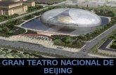 GRAN TEATRO NACIONAL DE BEIJING. Gran Teatro Nacional de Beijing, ubicado sobre la Avenida Chan - An cerca de la Ciudad Prohibida.