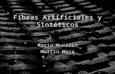 Fibras Artificiales y Sintéticos Mario Muniain Martín Maza.
