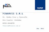 FINARVIS S.R.L Av. Godoy Cruz y Ayacucho Río Cuarto- Córdoba 0358-4644070 finarvis@finarvis.com.ar Año 2012.