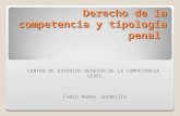 Derecho de la competencia y tipología penal CENTRO DE ESTUDIOS DERECHO DE LA COMPETENCIA CEDEC Fabio Humar Jaramillo.