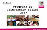 Instituto Nacional de Desarrollo Social Programa de Coinversión Social 2007.