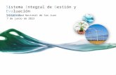 Sistema Integral de Gestión y Evaluación SIGEVA Universidad Nacional de San Juan 31 de mayo de 2014.