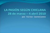 C:\users\victor castellanos\desktop\la pasión según chiclana