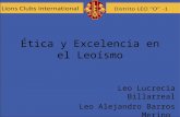 Leo Lucrecia Billarreal Leo Alejandro Barros Merino Ética y Excelencia en el Leoísmo.