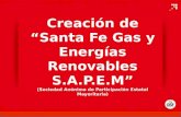 Creación de Santa Fe Gas y Energías Renovables S.A.P.E.M (Sociedad Anónima de Participación Estatal Mayoritaria)