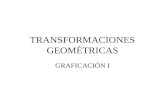 TRANSFORMACIONES GEOMÉTRICAS GRAFICACIÓN I. Transformaciones en dos dimensiones Los objetos se definen mediante un conjunto de puntos. Las transformaciones.