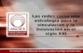 Foro Nacional Temático Educación Tecnológica, Instituto Tecnológico de Ciudad Juárez Las redes como una estrategia para la vinculación y la Innovación.