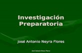 José Antonio Neyra Flores Investigación Preparatoria José Antonio Neyra Flores.