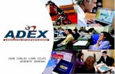 JUAN CARLOS LEÓN SILES GERENTE GENERAL. Desde 1973, la Asociación de Exportadores – ADEX, se ha convertido en soporte importante para todas aquellas empresas.