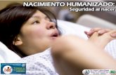 Nacimiento humanizado: Seguridad al nacer