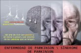 ENFERMEDAD DE PARKINSON\SIND.DE PARKINSON