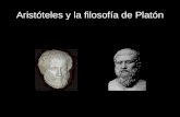 Aristóteles y la filosofía de Platón »Sócrates no otorgaba una existencia separada ni a los universales ni a las definiciones. Pero los filósofos que.