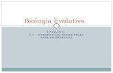 UNIDAD I: 2.2 - EVIDENCIAS EVOLUTIVAS BIOGEOGRÁFICAS Biología Evolutiva.