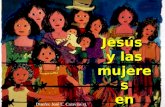 Jesús y las mujeres en Lucas Diseño: José L. Caravias sj.