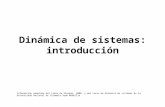 Dinámica de sistemas: introducción Información adaptada del libro de Sterman, 2000. y del curso de dinámica de sistemas de la Universidad Nacional de Colombia.