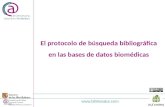 El protocolo de bsqueda bibliogrfica en las bases de datos biom©dicas