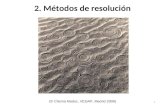 1 2. Métodos de resolución (© Chema Madoz, VEGAP, Madrid 2009)