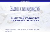 LIDERAZGO UNIVERSIDAD NACIONAL AUTÓNOMA DE MÉXICO CHRISTIAN FRANCISCO ZARAGOZA ORELLANA.