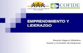 EMPRENDIMIENTO Y LIDERAZGO Ricardo Zegarra Villalobos Asesor y Consultor de Empresas.